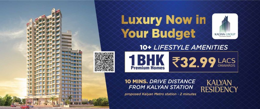 Kalyan Residency | 1 Bhk Premium Homes  For Sale | Kalyan Groups | 7021988393 |