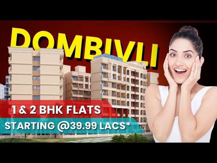 Flat In Dombivli East | Anandi Imperial |1 & 2 Bhk Sample Flat Tour,Price