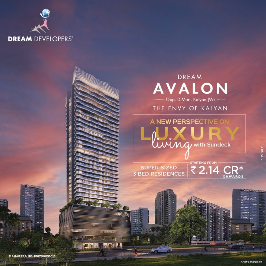 Dream Avalon: Unveiling Unmatched Luxury in Kalyan's Godrej Hill