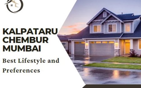 Kalpataru Chembur Mumbai - Best Lifestyle and Preferences