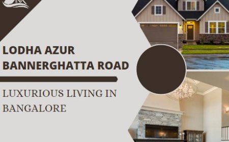 Lodha Azur Bannerghatta Road - Luxurious Living in Bangalore