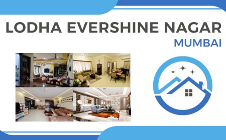 Luxury Living at Lodha Evershine Nagar: Mumbai's Newest Residential Gem
