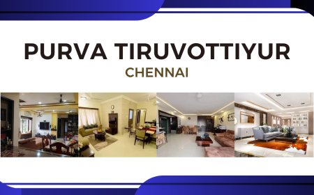 Premium Residences at Purva Tiruvottiyur Chennai