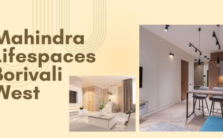 Your Dream Home Awaits at Mahindra Lifespaces Borivali West