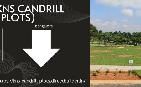 KNS Candrill a Premium Residential Plots in bangalore