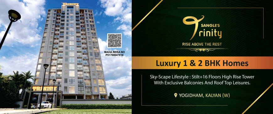 New Project In Yogidham Kalyan West | Sangles Trinity