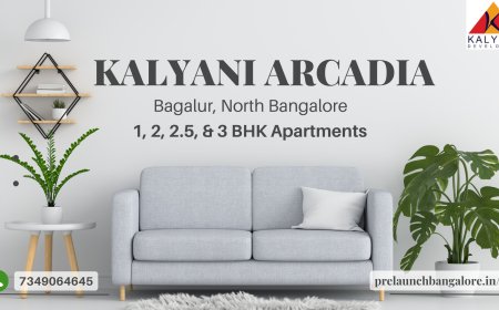 Kalyani Arcadia Bagalur: A Premium Residential Hub in North Bangalore