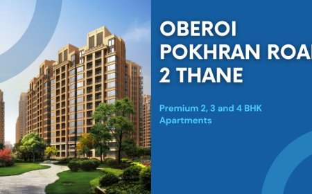 Oberoi Pokhran Road 2 Thane | Prime Investments Benefits