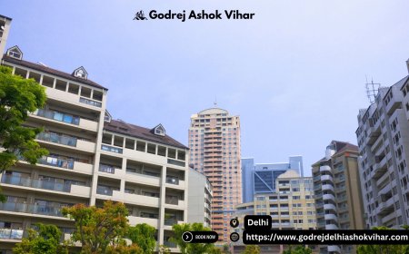 Godrej Ashok Vihar: A New Standard of Urban Elegance in Delhi