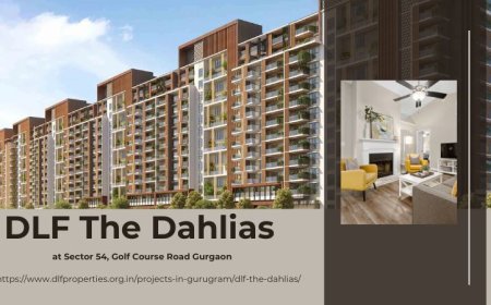 DLF The Dahlias: A New Standard of Luxury Living in Gurgaon