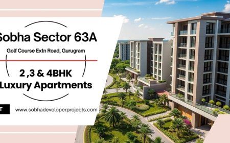 Discover Luxury Living at Sobha Sector 63 Gurgaon: The Pinnacle of Comfort and Conveniences