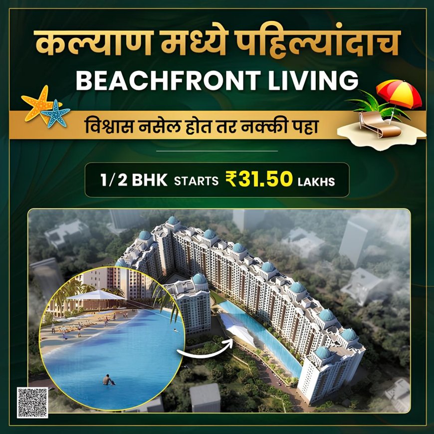 1/2 BHK Just at 31.50 Lakhs Onwards in Kalyan