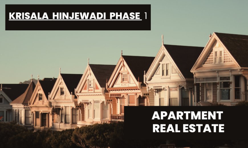 Krisala Hinjewadi Phase 1 – Pune’s IT Hub