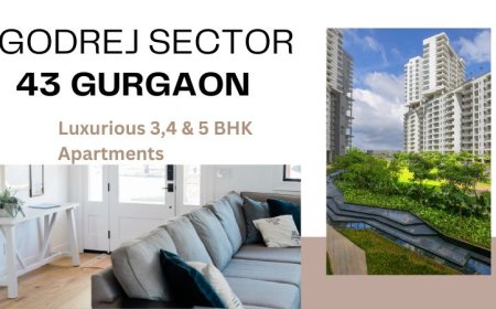 Godrej Sector 43 Gurgaon | Modern Living Spaces For You