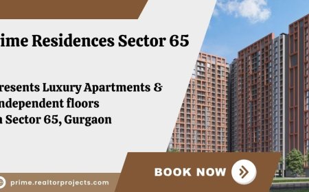 Prime Residences Sector 65 Gurugram - Your Dream Home Awaits