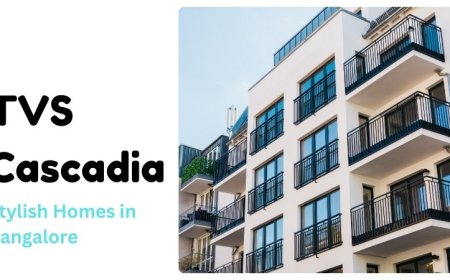 TVS Cascadia | Stylish Homes in Bangalore
