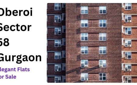 Oberoi Sector 58 Gurgaon | Elegant Flats for Sale