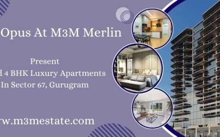 Opus At M3M Merlin Sector 67 - City Living Made Easy