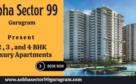 Sobha Sector 99 Gurugram | New Launch Apartments | A New Approach to Modern Living