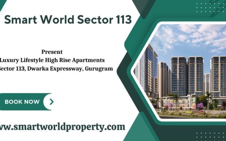 Smart World Sector 113 Gurugram - The Perfect Place To Call Home