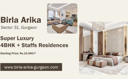 Birla Arika Sector 31 Gurugram - 4 BHK Luxury Residences