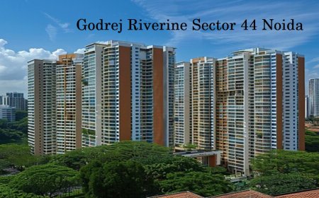 Godrej Riverine Sector 44 Noida: Luxury Living Redefined