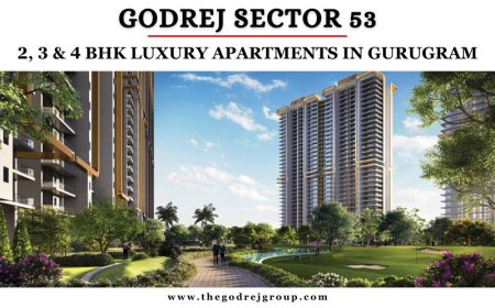 Godrej Sector 53 Gurugram - Manifold Bliss With High-End Luxury
