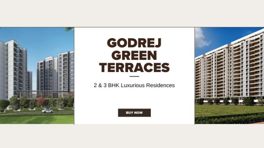 Godrej Green Terraces | Embrace Luxury In Panvel