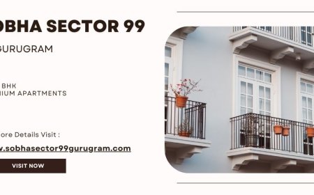 Sobha Sector 99 Gurgaon: Luxury Living