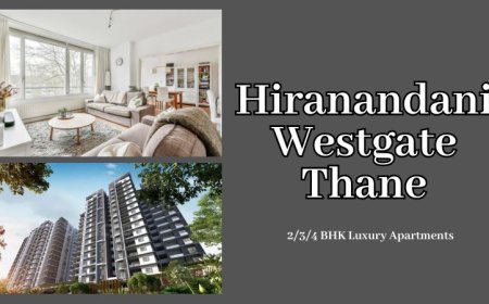Hiranandani Westgate Thane: Modern Residential Experience