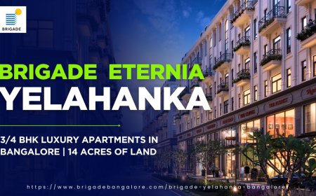 Why Should You Invest in Brigade Eternia, Yelahanka?