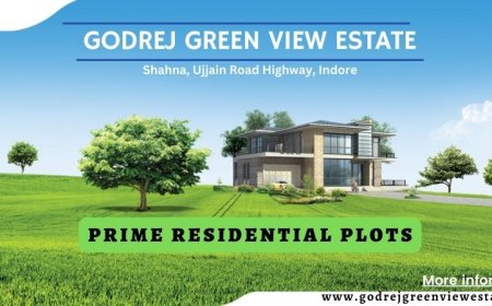 Godrej Green View Estate Plots Indore - A Quintessential Way Of Living