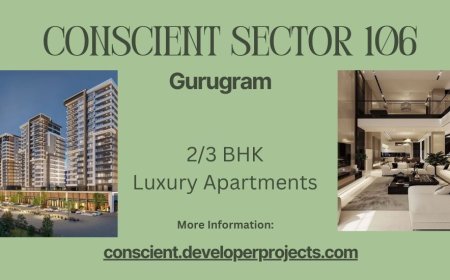 Conscient Sector 106 Gurugram: Premium Residencies
