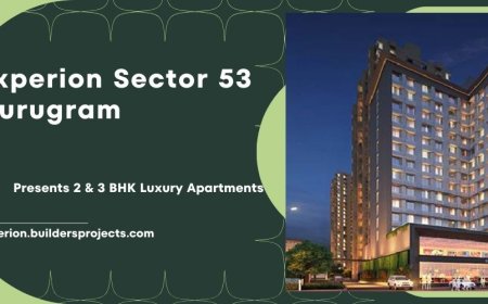 Experion Sector 53 In Gurugram With A Luxurious Living Experience