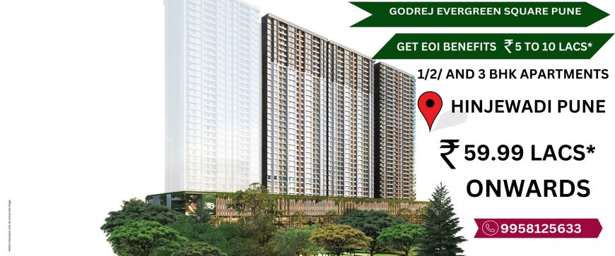 Godrej Evergreen Square-Megapolis Hinjewadi Pune