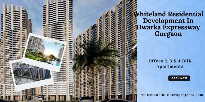 Whiteland Corporation Is India's Top Real Estate Developer