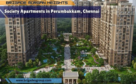 Brigade Perumbakkam Chennai – Luxurious and Comfortable Flats