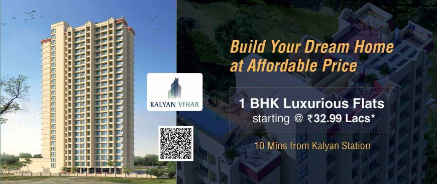 1BHK Flat in Kalyan West | Modern Homes at Kalyan Vihar|