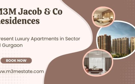 M3M Jacob & Co Residences - The Perfect Place To Call Home