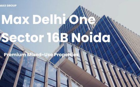 Max Delhi One Sector 16B Noida : Mixed-Use Properties