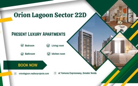 Orion Lagoon Sector 22D Greater Noida - Your Key To Stylish Living