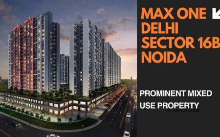 Max Delhi One Sector 16B Noida : Mixed-Use Properties For Sale