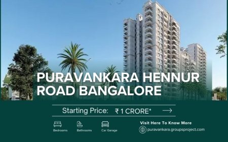 Puravankara Hennur Road Bangalore - Don’t Wait. Get Your Dream Apartment