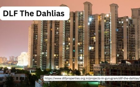 DLF The Dahlias: The Epitome of Luxury Living in Gurgaon