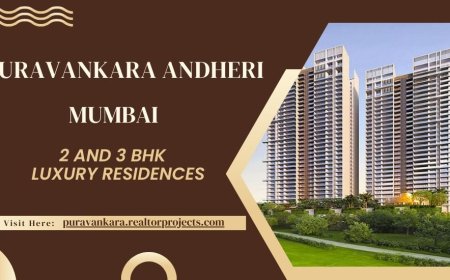 Puravankara Andheri Offers Luxury Apartments