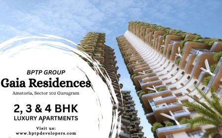 BPTP Gaia Residences Sector 102 | Your Ideal Living Destination In Gurugram