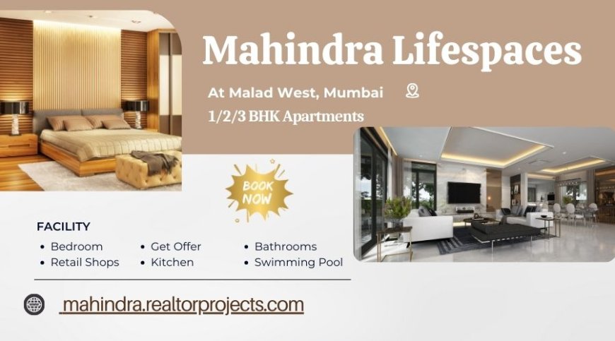 Mahindra Lifespaces Mumbai | Your Lifestyle, Our Listings