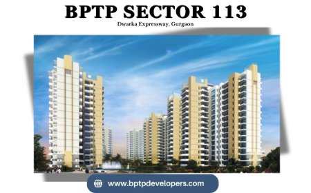 BPTP Sector 113 Gurgaon - The Epitome of Exclusive Luxury Living