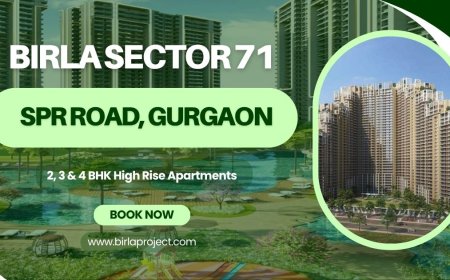 Birla Sector 71 Gurugram - A Growing Hub of Modern Living