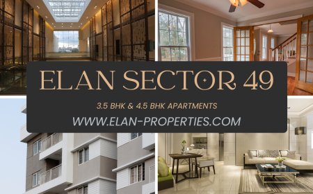 Discover the World of High-End Living at Elan Sector 49 Gurgaon
